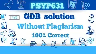 PSYP631 GDB solution_2024_100% correct_Psy631 GDB solution