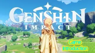 Genshin Impact | Game Introduction | Mobile Version | Newbie Player
