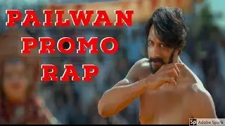Pailwan Kannada Promo Rap Song | Kiccha Sudeep | Agni |