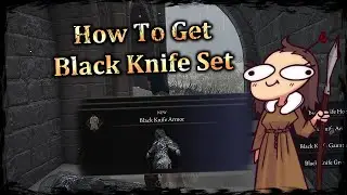 ELDEN RING || How To Get Black Knife Set