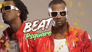 Psquare - Beat (Official lyrics)