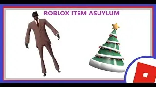 THE SPY AND CHRISTMAS TREE IS TOO OP. | ROBLOX ITEM ASYLUM