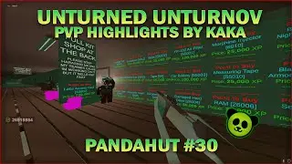 Unturned Unturnov Pandahut#30 Pvp highlights | KaKa Gamester