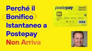 Perche il Bonifico Istantaneo da Banca a Postepay Non Arriva?