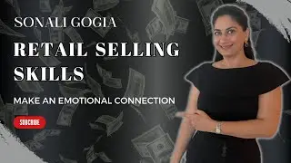 Retail Selling Skills: Episode 2: Connect with the Customer