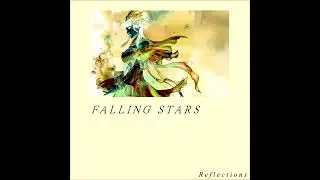 Falling Stars - Reflections (Radio Edit) Astral Edition