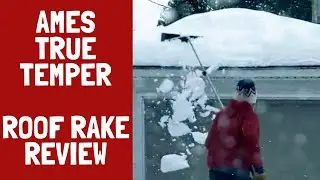 Ames True Temper Snow Roof Rake Review