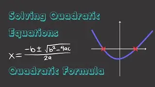 The Quadratic Formula Unveiled | Math Explained