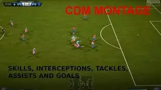CDM Montage: Testa, Cuore, Gambe | FIFA 18 PRO CLUB