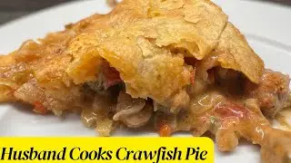 Absolutely BEST Crawfish Pie EVER
