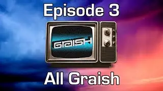 All Graish Mix