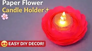 Paper Flower Candle Holder DIY 🌸 | Easy & Beautiful Home Decor Craft