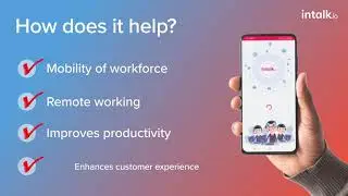 intalk.io Mobile App - Your agent's best friend