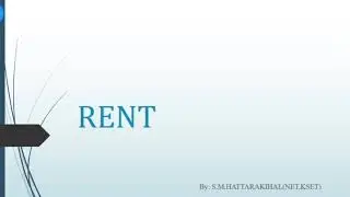 Meaning & Types of Rent