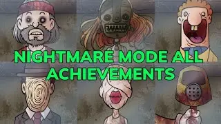 That's not my neighbor | nightmare mode all achievements