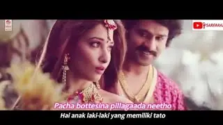 Pacha Bottasi - Baahubali The Beginning (2015) Lirik Terjemahan Indonesia