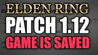 PATCH 1.12 is the best patch in Elden Ring history (Testing still in progress)