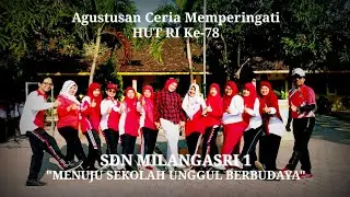 SDN MILANGASRI 1 MAGETAN MENUJU SEKOLAH UNGGUL BERBUDAYA