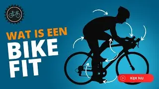 Wat is een Bikefit - Alles wat je moet weten over BikeFitting