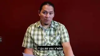 Learn the Tlingit Language: Have Strength and Courage