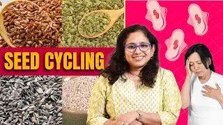 Seed cycling | Shiny surendran