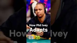 Phil Ivey explains how he observes and integrates new poker strategies