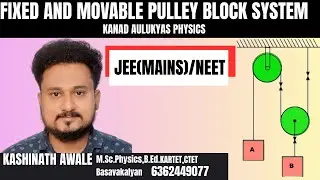 Pulley block system JEE Mains/NEET #Newtons laws of motion