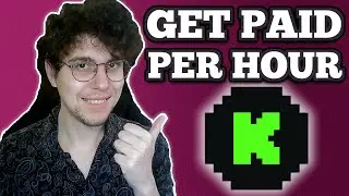 How To Get Paid Hourly On Kick