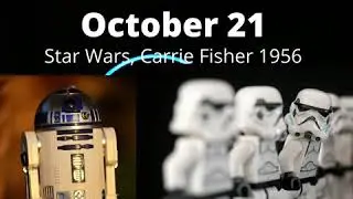 Alexa good morning October 21 Star Wars, Carrie Fisher 1956