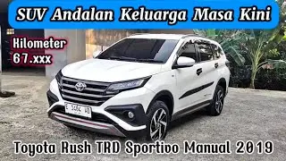 Toyota Rush TRD Sportivo Manual 2019 ~ SUV Keluarga yang Siap Liburan dan Harian