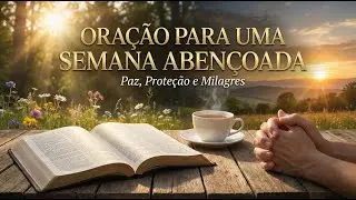 Entregue Sua Semana a Deus