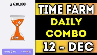 Time Farm Daily Combo 12 Dec 2024 | Today Time Farm Oracle Answer | Time Farm Answer Today #viral