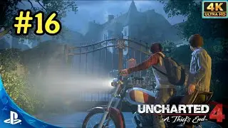 Uncharted 4 Chapter 16: The Brothers drake Gameplay (4K)