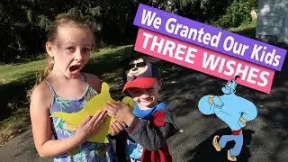 Aladdin Challenge - Granting Our Kids Three Wishes