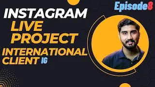 Instagram live project international client IG - EP-8
