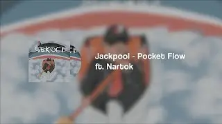 Jackpool - Pocket Flow ft Nartok (Lyrics Video)