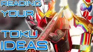 Kamen Rider and Super Sentai Fanmade Ideas!