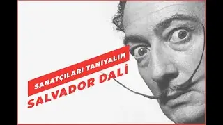 Salvador Dali Kimdir | Sanat&ccedil;ıları Tanıyalım