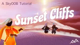 [EASY SOLO] Sunset Cliffs - SkyOOB Tutorial