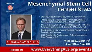 Mesenchymal Stem CellTherapies for ALS from Dr  Nathan Staff