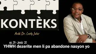 YHWH Dezerite, men li pa Abandone Nasyon Yo.