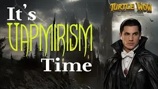 Turtle WoW - It's VAMPing time!! Making a vamp set for the ST farm (TWoW Mage)