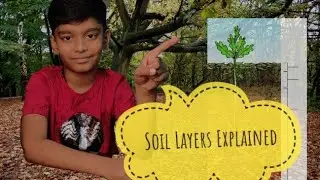 Soil Layers Explained | ChaituBhargav | Grade 3 student explained about Soil layers
