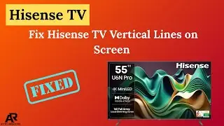 Устранение вертикальных полос на экране телевизора Hisense &mdash; пошаговое руководство