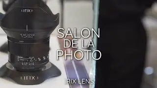Irix Lens at Salon de la photo 2018, Paris