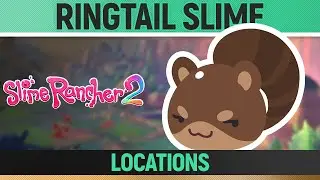 Slime Rancher 2 - Ringtail Slime Locations - Where to find