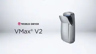 HEPA-Filtered VMax V2 Hand Dryer Features and Benefits