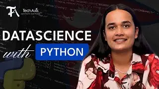 Data Science with Python | Student’s Review - TechAxis