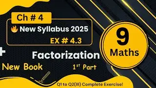 Class 9 Math New Book 2025 Exercise 4.3 #9thmathnewbook