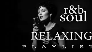 【R&B Soul】Late Night R&B Soul Playlist &ndash; Perfect Background Music for Sleep & Focus